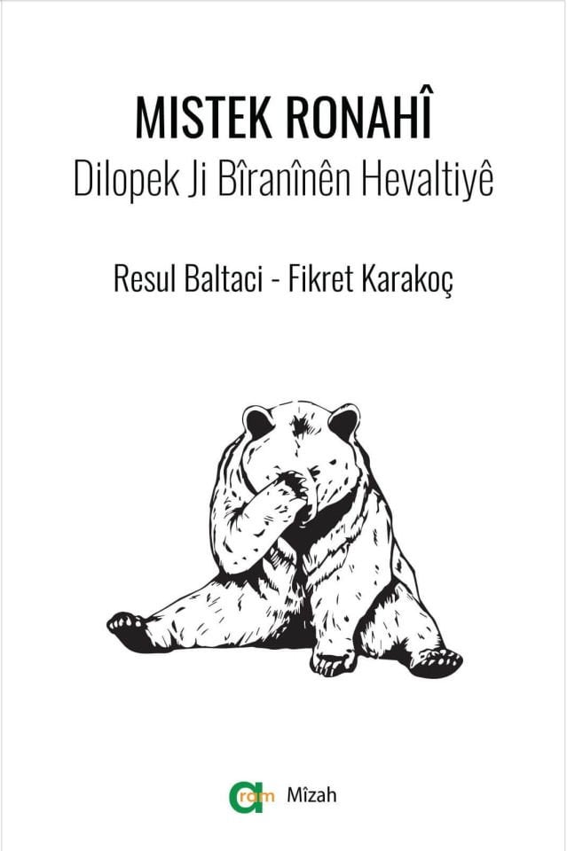 Mistek Ronahi - Dilopek Ji Bîranînên Hevaltiyê