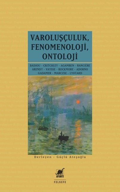 Varoluşçuluk-Fenomenoloji-Ontoloji
