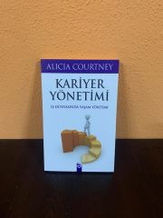 Kariyer Yönetimi - İş Dünyasında Yaşam Yönetim