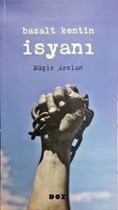 Bazalt Kentin İsyanı