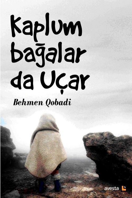 KAPLUMBAĞALAR DA UÇAR (Kusîlekaniş Ditwanin Bifirin)