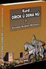 KURD Dîrok û Dema Nû -I-
