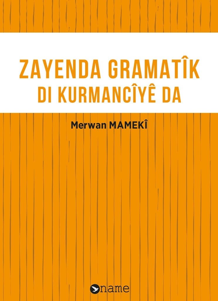 Zayenda Gramatik Di Kurmanciyê Da