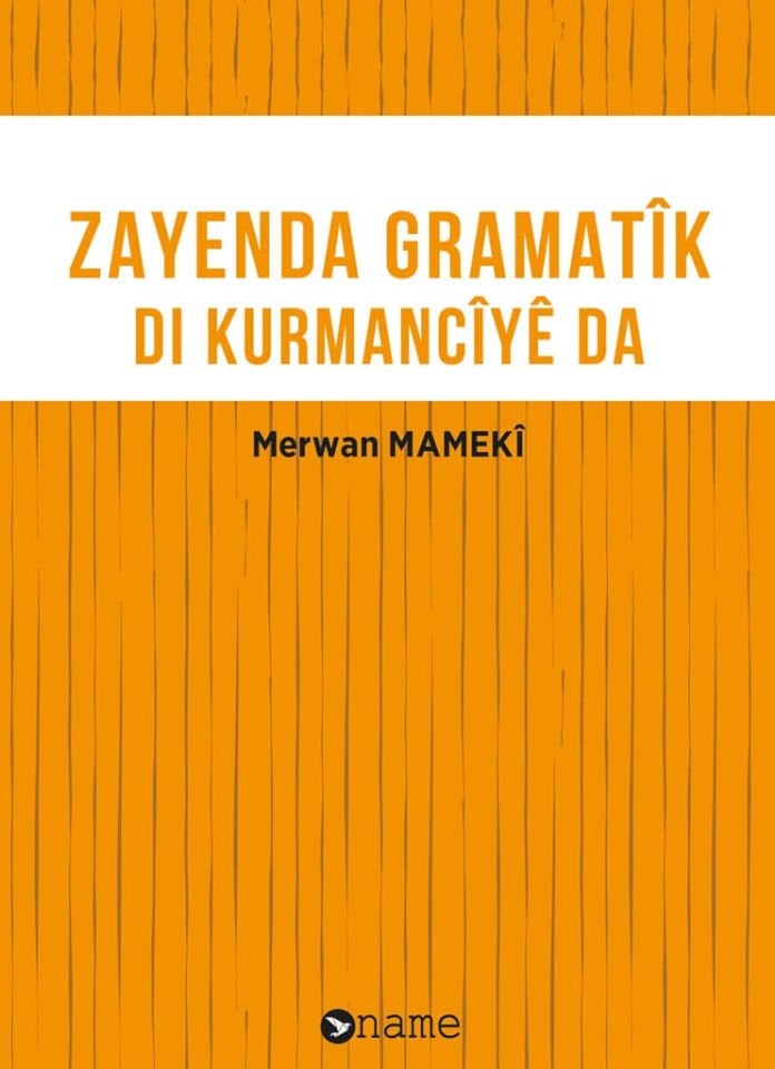 Zayenda Gramatik Di Kurmanciyê Da