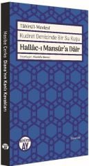 Hallacı Mansura Dair - Kudret Denizinde Bir Su Kuşu