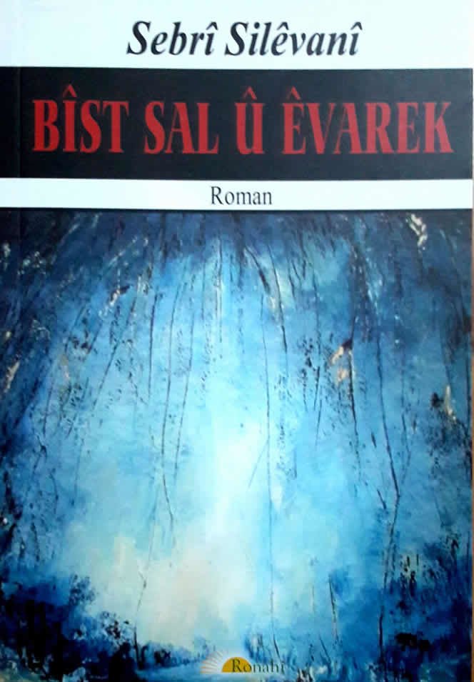Bîst Sal û Êvarek