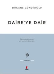 Daire'ye Dair