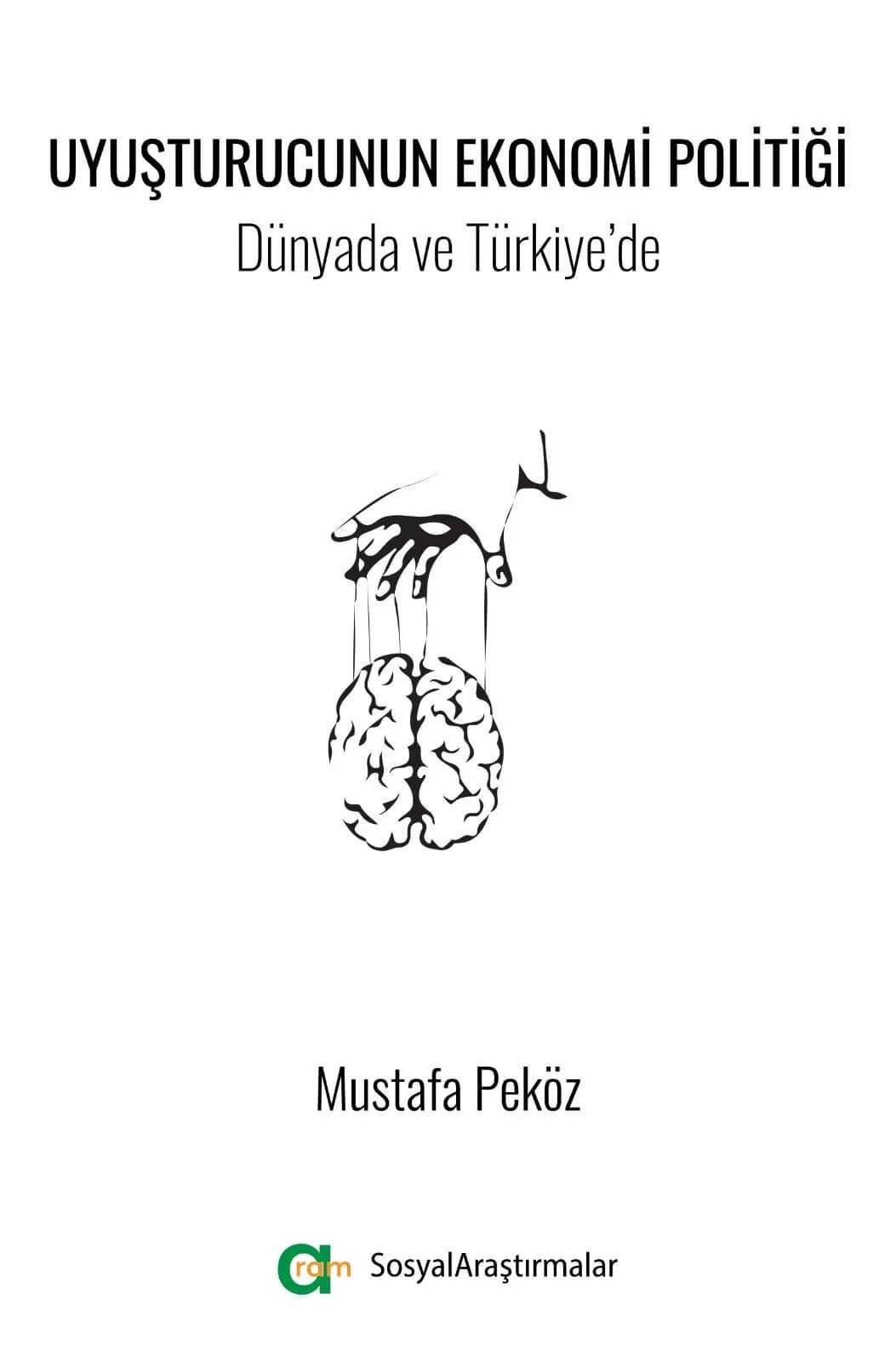 Uyuşturucunun Ekonomi Politiği