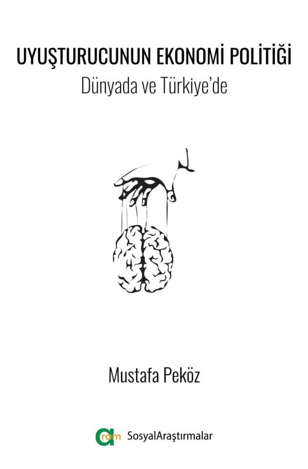 Uyuşturucunun Ekonomi Politiği