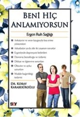 Beni Hiç Anlamıyorsun