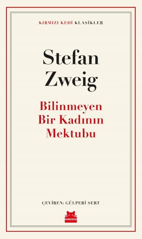 Bilinmeyen Bir Kadının Mektubu - Kırmızı Kedi Klasikler