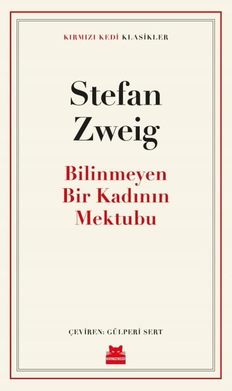 Bilinmeyen Bir Kadının Mektubu - Kırmızı Kedi Klasikler
