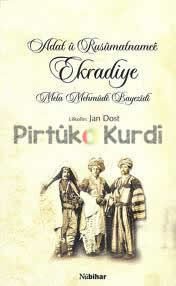 Adat û Rusumatnameê Ekradiye