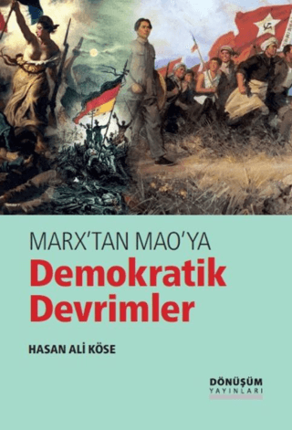 Marx’tan Mao’ya Demokratik Devrimler