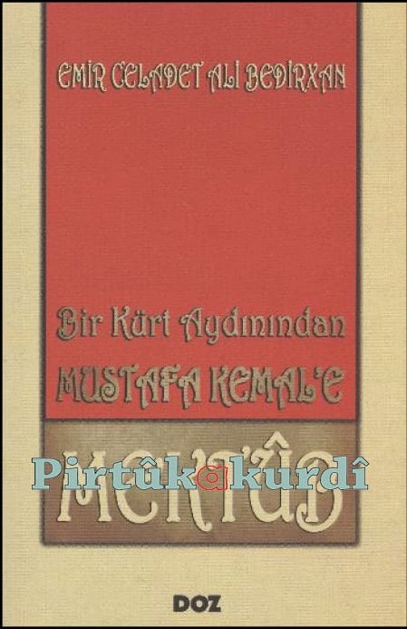 Bir Kürt Aydınından Mustafa Kemal'e mektup