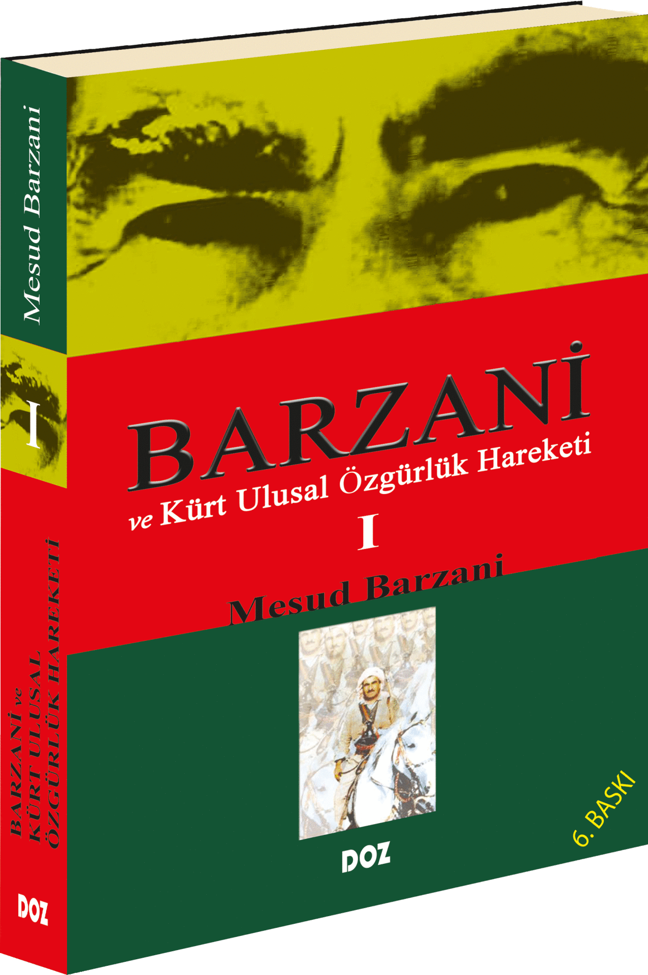 Barzani ve Kürt Ulusal Özgürlük Hareketi-1