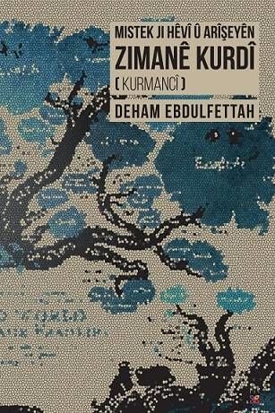 Mistek Ji Hêvî û Arîşeyên Zimanê Kurdî (Kurmancî)