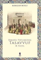 Sufism in Ottoman Society - 18th Century