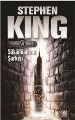 Susannahın Şarkısı - Kara Kule Serisi 6.Kitap