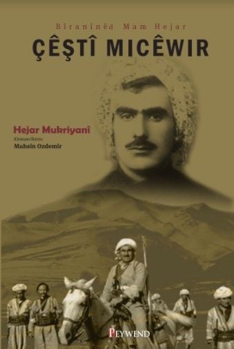 Bîranînêd Mam Hejar ÇÊŞTÎ MICÊWIR