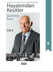 Kürdistan Ulusal Kurtuluş Mücadelesinde Hayatımdan Kesitler - Cilt II