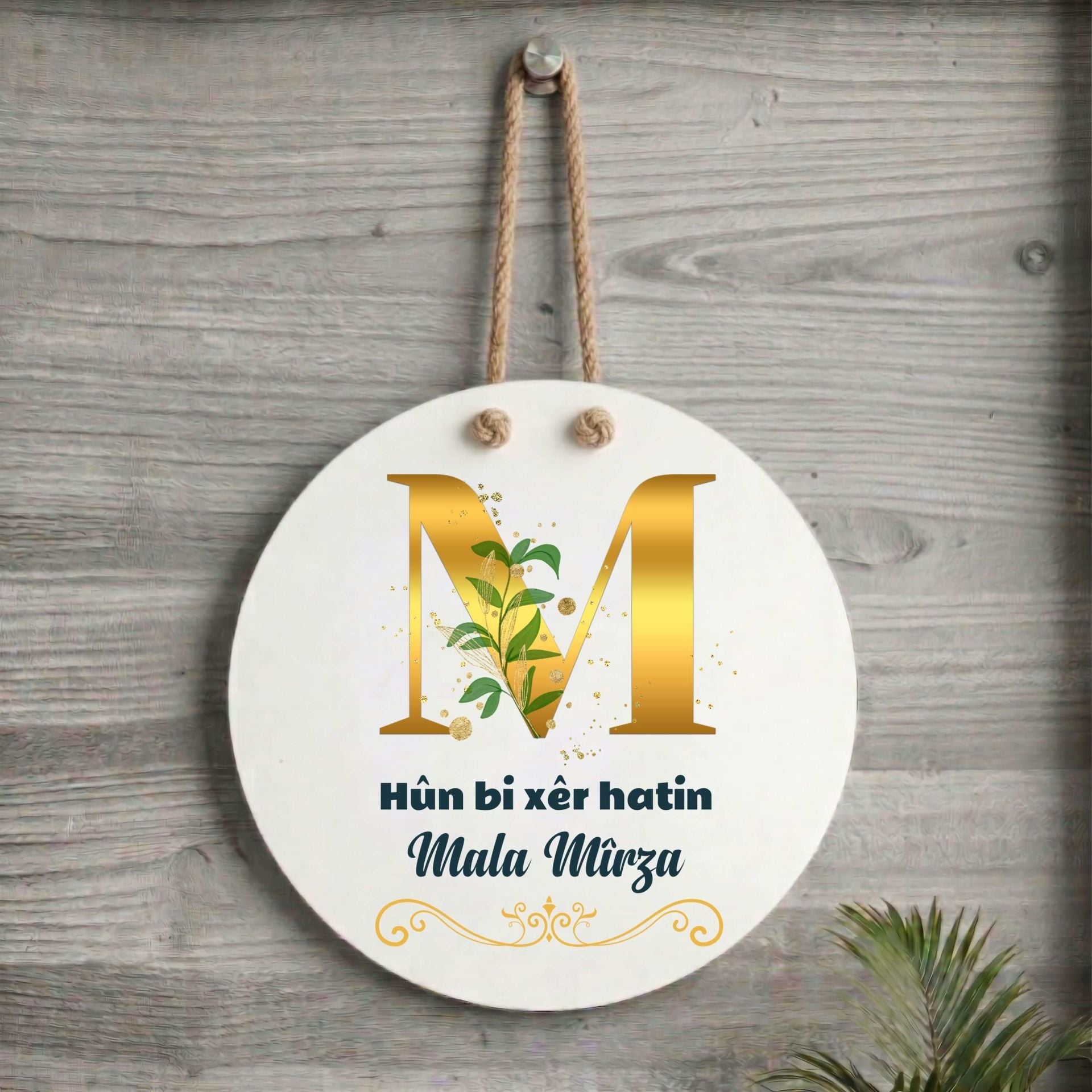 Xemla Deriyan - Kürtçe Hûn Bi Xêr Hatin Yazılı isme Özel Harfli Kapı Süsü