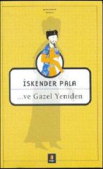 Ve Gazel Yeniden