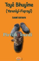 Tayê Bihuyîme (Yarenîyî-Fiqrayî)
