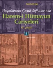 Harem-i Hümayun Cariyeleri 18. Yüzyıl