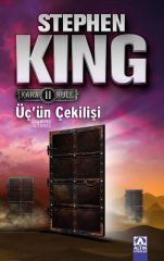 Üçün Çekilişi - Kara Kule Serisi 2.Kitap