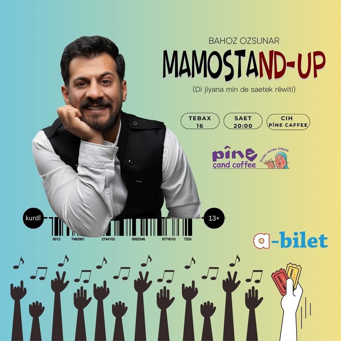 BAHOZ ÖZSUNAR STAND UP - Pîne Çand Coffe - 16-08-2025