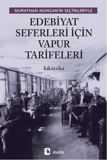 Edebiyat Seferleri Için Vapur Tarifeleri