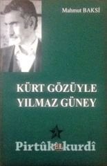 Kürt Gözüyle Yılmaz Güney