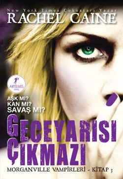 Geceyarısı Çıkmazı - Morganville Vampirleri Serisi 3.Kitap