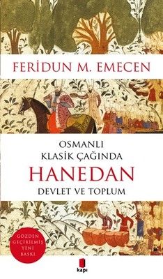 Dynasty-State and Society in the Ottoman Classical Age
