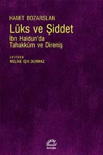 Lüks ve Şiddet