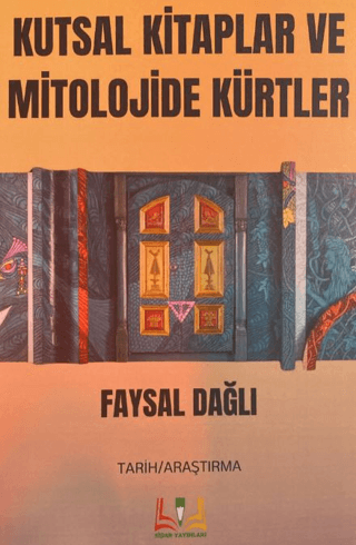 Kutsal Kitaplar ve Mitolojide Kürtler