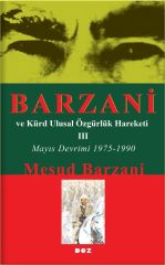 Barzani ve Kürd Ulusal Özgürlük Hareketi - 3