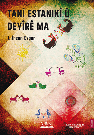 Tanî Estanikî û Deyîrê Ma