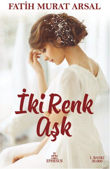 İki Renk Aşk-Ciltli