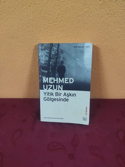 Yitik Bir Aşkın Gölgesinde