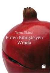 Erdên Bihuştê Yên Winda