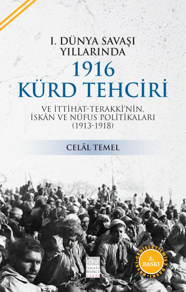 1. Dünya Savaşı Yıllarında 1916 Kürd Tehciri