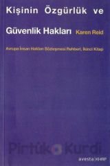 Kişinin Özgürlük ve Güvenlik Hakları