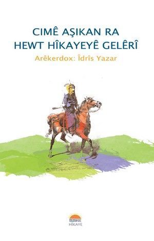 Cimê Aşikan ra Hewt Hîkayeyê Gelêrî