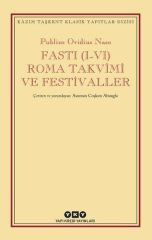 Fasti (I-VI) Roma Takvimi ve Festivaller