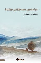 Külde Güllenen Şarkılar