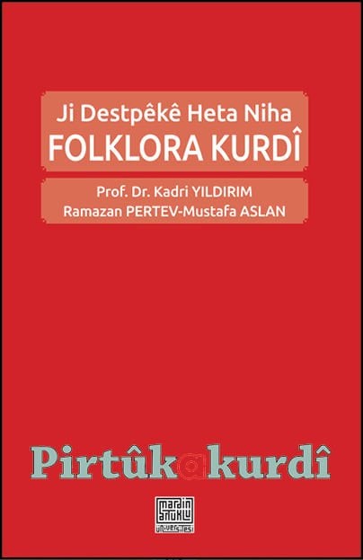 Folklora Kurdî-Ji Destpêkê Heta Niha