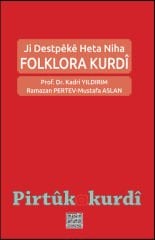 Folklora Kurdî-Ji Destpêkê Heta Niha
