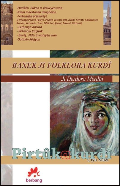 Baxek Ji Folklora Kurdî -ji Derdora Mêrdîn